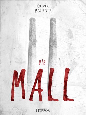 cover image of "Die Mall"